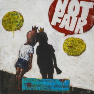 NOT FAIR lyrics | Boomplay Music