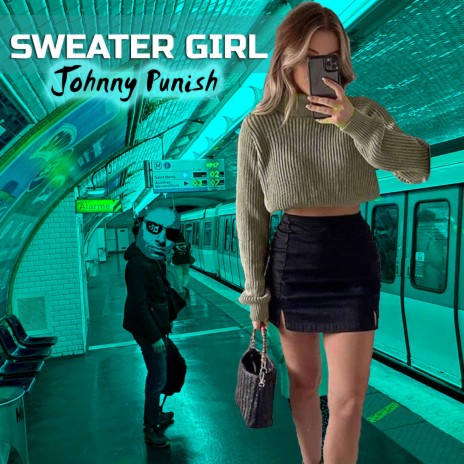 Sweater Girl | Boomplay Music