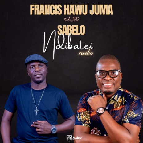 Ndibatei ruoko ft. Sabelo | Boomplay Music