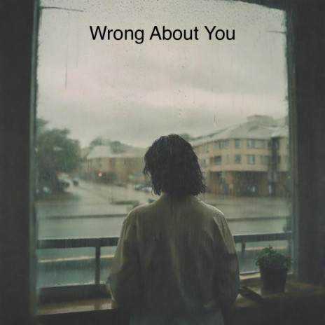 Wrong About You