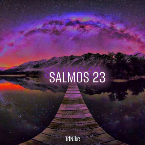 Salmos 23 | Boomplay Music
