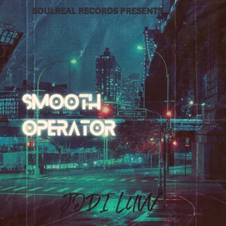 Smooth Operator | Boomplay Music