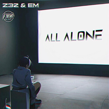 All Alone ft. EM | Boomplay Music