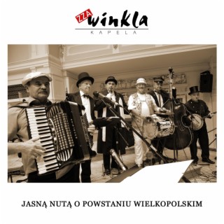 Jasną nutą o Powstaniu wielkopolskim