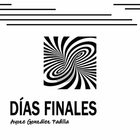 Días Finales