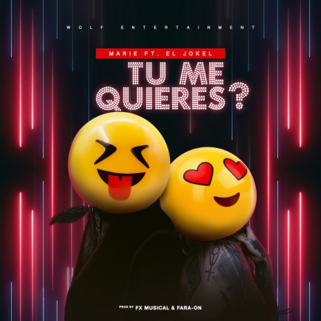 Tu Me Quieres ? ft. El Jokel | Boomplay Music