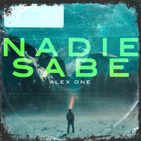 Nadie Sabe | Boomplay Music