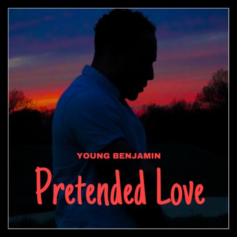 Pretended Love | Boomplay Music