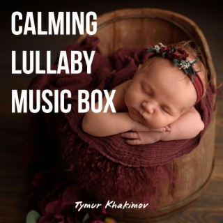 Calming Lullaby Music Box