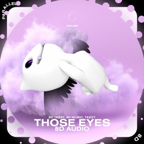 Those Eyes - 8D Audio ft. surround. & Tazzy | Boomplay Music