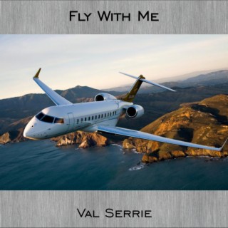 Fly With Me