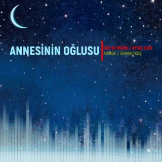 ANNESİNİN OĞLUSU lyrics | Boomplay Music