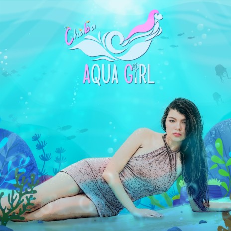 Aqua Girl | Boomplay Music