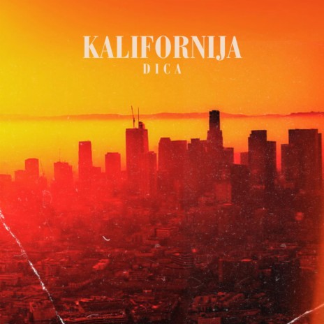 Kalifornija | Boomplay Music