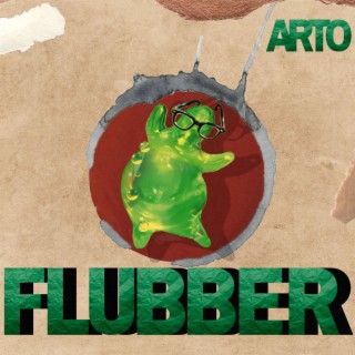 Flubber lyrics | Boomplay Music