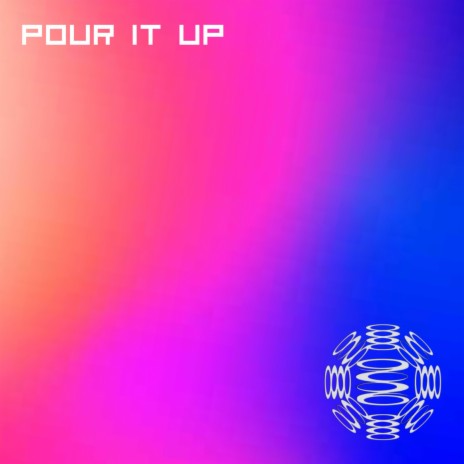 Pour It Up (Instrumental) | Boomplay Music