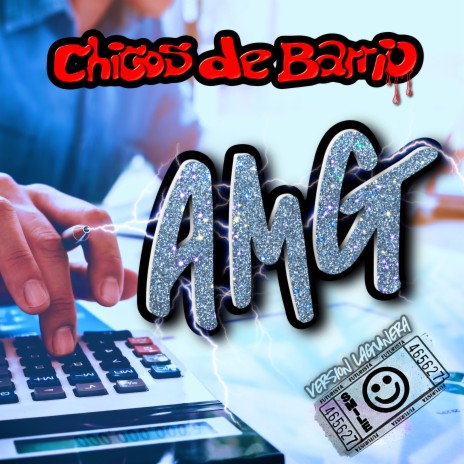 AMG (Versión Lagunera) | Boomplay Music