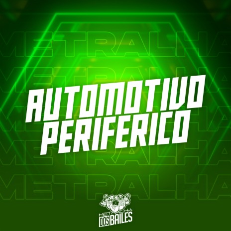 Automotivo Periferico ft. MC MR BIM & DJ Miller Oficial | Boomplay Music