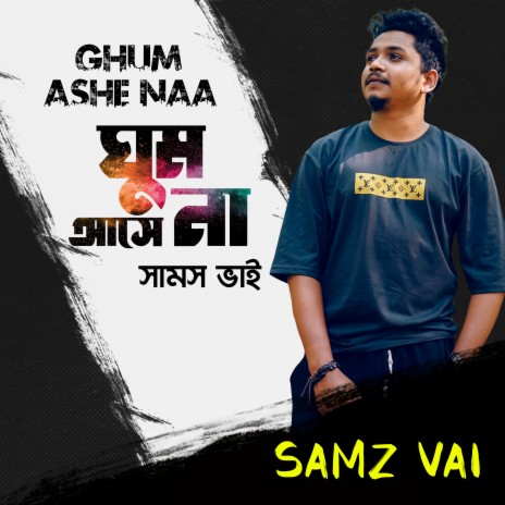 Ghum Ashe Na | Boomplay Music