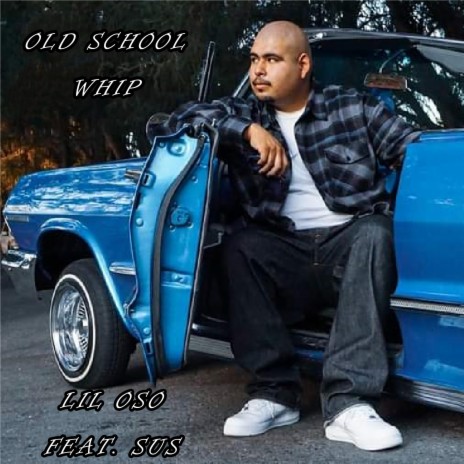 Old School whip (Radio Edit) ft. Sus