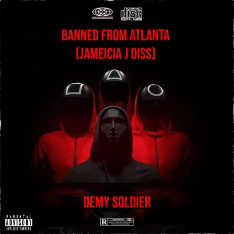 BANNED FROM ATLANTA (jameicia j Diss) | Boomplay Music
