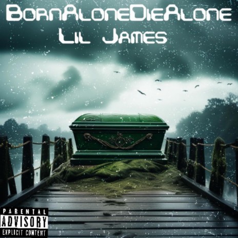 BornAloneDieAlone | Boomplay Music