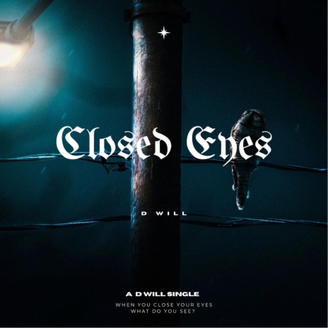 Closed Eyes | Boomplay Music