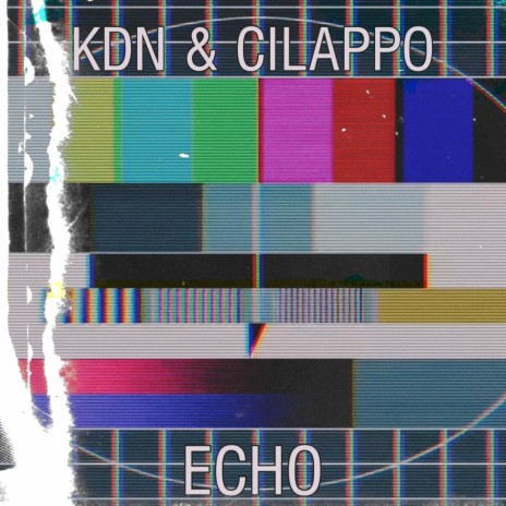 Echo ft. Cilappo | Boomplay Music