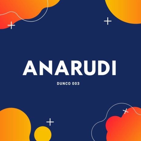 Anarudi | Boomplay Music