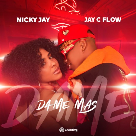 DAME MAS ft. Nicky Jay | Boomplay Music