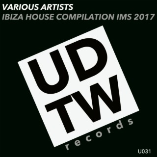 Ibiza House Compilation IMS 2017