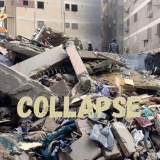 Collapse