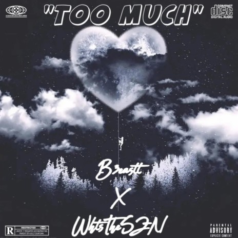 Too much ft. WhtsTheSZN? | Boomplay Music