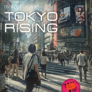 Tokyo Rising