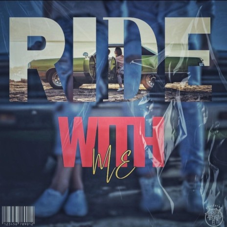 Ride With Me | Boomplay Music