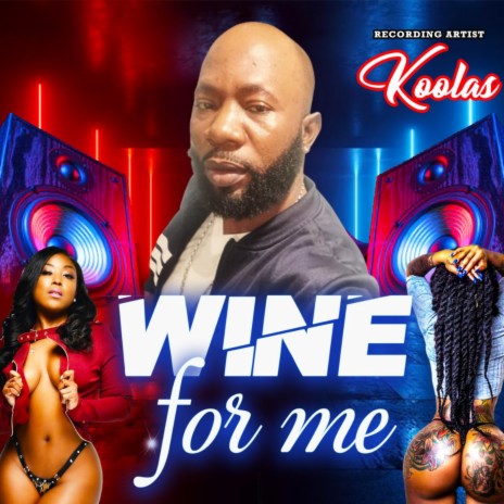 Wine for me | Boomplay Music