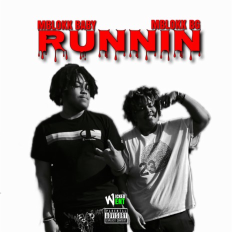 Runnin' ft. MBlokk BG | Boomplay Music