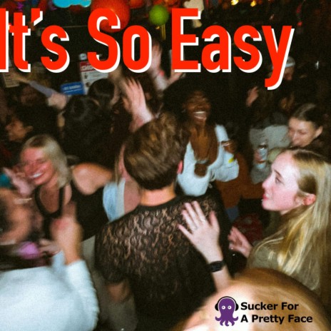 It's So Easy | Boomplay Music