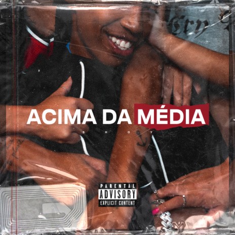 Acima da Média ft. UCLÃ | Boomplay Music