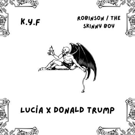 Lucía x Donald Trump (with La Cocina Studios) | Boomplay Music