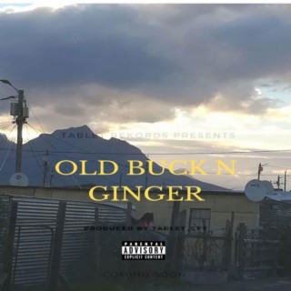 Old Buck N Ginger