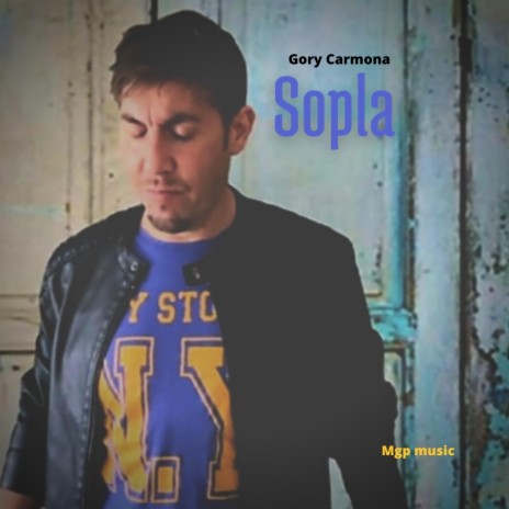 Sopla ft. Gory Carmona | Boomplay Music