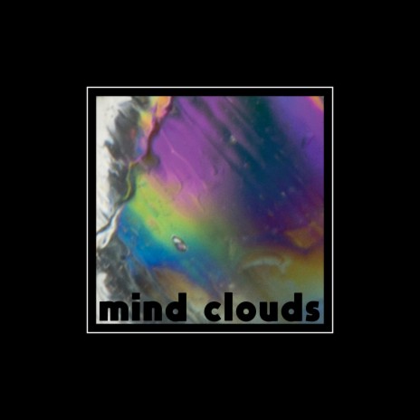 mind clouds | Boomplay Music