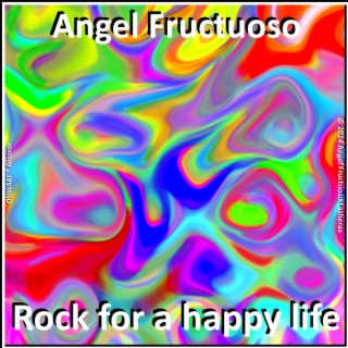 Rock for a happy life
