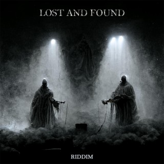 Lost and Found Riddim