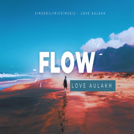 Flow | Boomplay Music