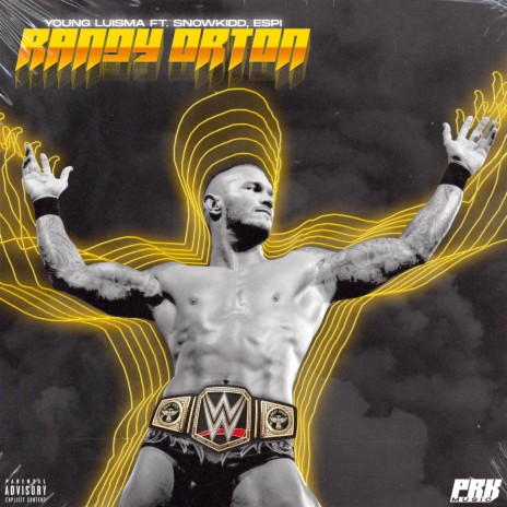 Randy Orton (feat. Snowkidd & Espi) | Boomplay Music