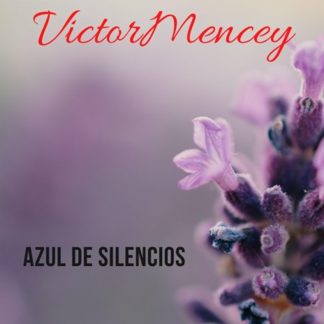 Azul de silencios | Boomplay Music