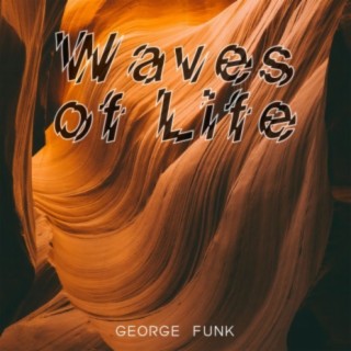 Waves of Life