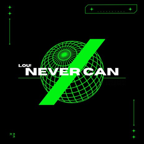 Never Can | Boomplay Music